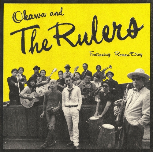 Okawa & The Rulers